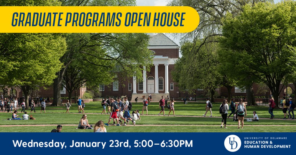 Graduate Programs Open House January 23, 5:00-6:30pm